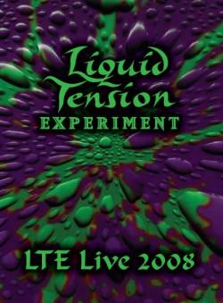 Liquid Tension Experiment : LTE Live 2008